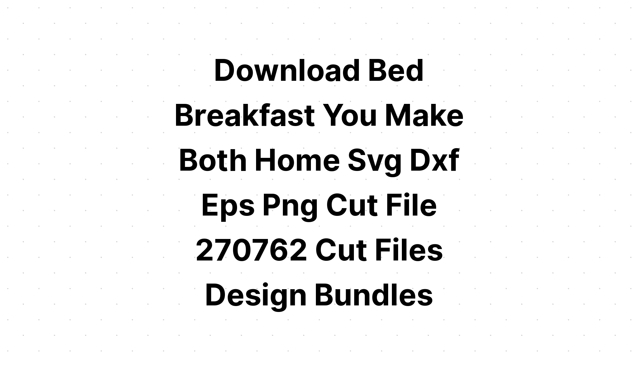 Download I Dig You Valentine Svg - Free SVG Cut File